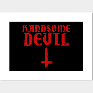 Handsome Devil - Satanic Hail Satan Gift Posters and Art